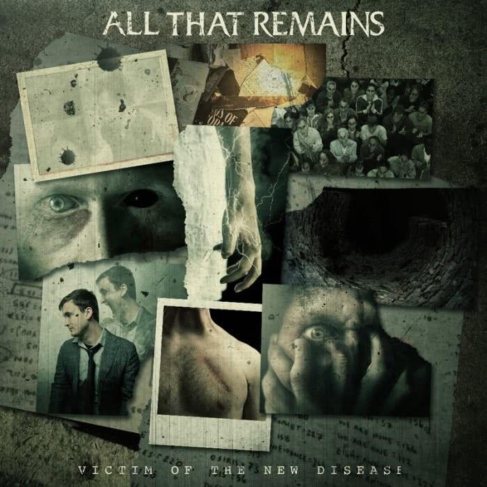 Фото All That Remains выпустили новый альбом ‘Victim of the New Disease’ All That Remains выпустили новый альбом ‘Victim of the New Disease’